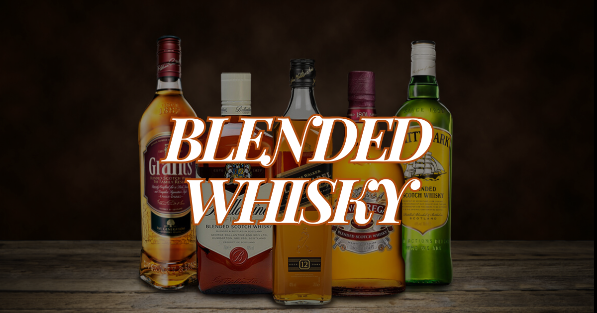Blended Whisky | Whisky Mansion